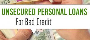 bad credit unsecured personal loans